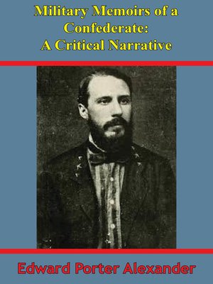 cover image of Military Memoirs of a Confederate